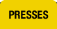Presses